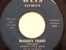 R&B BLUES 45-JOHNNY LITTLE JOHN-BLOODY TEARS /JUST GOT IN TOWN on T.D.S.