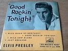 ELVIS PRESLEY - GOOD ROCKIN' TONIGHT UK EP HMV RARE 1ST PRESSING PUSH OUT CENTRE