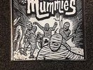 The Mummies - Skinny Minnie/You Can't Sit Down 7