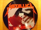 Metallica-Kill Em all picture disc Megaforce 1983 Limited # 1395  NEAR MINT