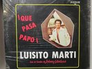 LUISITO MARTI con Combo de Johnny Ventura *Hard Guaguanco * LP DISCOLOR 70s SS ?