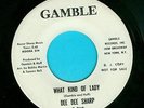 DEE DEE SHARP - WHAT KIND OF LADY - GAMBLE DJ Northern Soul 7