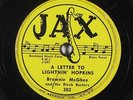 Blues 78 BROWNIE MCGHEE A Letter To Lightnin' Hopkins/Smiling And Crying on Jax