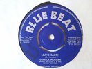 Derrick Morgan & His Blues Blasters Leave Earth UK 1961 BLUE BEAT mint ska 7