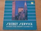 LP SECRET SERVICE WHEN THE NIGHT CLOSES IN
