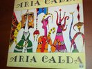 LP ITALIAN PROG ARIA CALDA EROINA ORIGINALE LOTUS RARE ITALIA ITALY