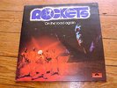 ?? ????? ROCKETS LP ON THE ROAD AGAIN PRE DAFT PUNK COSMIC DISCO BALDELLI LP 