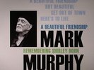 MURPHY, Mark - A Beautiful Friendship: Remembering Shirley Horn - LP
