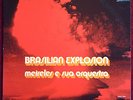 MEIRELES E SUA ORQUESTRA „BRAZILIAN EXPLOSION“ BRAZIL JAZZ FUNK
