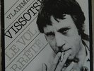 RARE 2*LPs VLADIMIR VISSOTSKY  Le vol arrété - VISSOTSKI  VYSOTSKY 1981 FRENCH