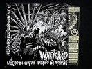 The Wretched - Libero Di Vivere Libero Di Morire Gelbes Vinyl Textblatt Hardcore