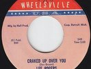 Northern Soul 45 - Lee Rogers - Cracked Up Over You - Wheelsville - mp3