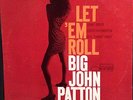 BIG JOHN PATTON Let em Roll Blue Note Van Gelder Promo 4239 LP