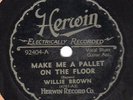 Herwin 92404 WILLIE BROWN - Pallet On The Floor PRE-WAR DELTA BLUES MASTER E/E-