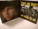 TONY JOE WHITE X2 ' PROMO ' LP S / T & THE TRAIN I'M ON N. MINT WHITE LABEL