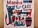 Mambo For Cats LP - Perez Prado, Noro Morales, Al Romero, Damiron, Tony Martinez