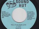 Sweet Soul 45 - Saints - Tell It To Your Love - Sound Hut - mp3 - rare
