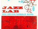 Gigi Gryce / Donald Byrd   Jazz Lab LP   Jubilee JLP 1059   DG