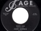 SAGE & SAND ROCKABILLY BOP - JACK MORRIS - WHITE LINE - RARE  ORIGINAL 45'