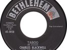 instro exotica popcorn  CHARLES BLACKWELL AND HIS ORCHESTRA  Taboo 45  hear