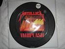Metallica Whiplash Megaforce Records LP picture disc Jump in the Fire, Cliff