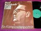 PAUL KURZBACH Ein Komponistenporträt .../ DDR LP NOVA 885114