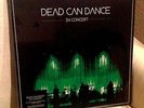 DEAD CAN DANCE In Concert 3xLP 180-gram Vinyl BOX SET New/SEALED Limited Edition