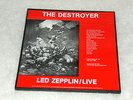 LED ZEPPELIN/ LIVE - THE DESTROYER - 4 RECORD DELUXE BOX SET- RECORDED 4/28/77