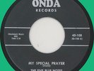 FIVE BLUE NOTES My Special Prayer 45rpm Onda 1959 instro flipside