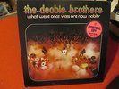 The Doobie Brothers What were Once Vices white label promo 1974