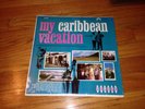 My Caribbean Vacation -  Comp Lp,Vitin Aviles, Damiron,