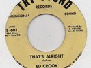 ED CROOK-THAT'S ALRIGHT(CLASSIC)-TRI-SOUND.