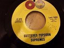 Supremes * Buttered Popcorn b/w Who's Loving You *Tamla 54085 *1961* GLOBE*