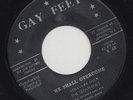 '66 GAY FEET SKA 45 THE SERAPHINES WE SHALL OVERCOME/DO YOU REALLY LOVE ME ?