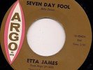 Etta James Seven Day Fool - Argo 5402  M-