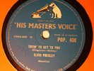 ELVIS PRESLEY Tryin' To Get To You/Lawdy Miss Clawdy HMV '50s Rock & Roll 78 RPM
