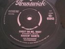 The Rockin' Saints - Cheat on me, baby