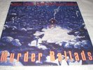 NICK CAVE & THE BAD SEEDS MURDER BALLADS LP VINYL