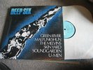 GREEN RIVER ,SOUNDGARDEN ETC US C/Z DEEP SIX COMPILATION LP  MINT IN SHRINK