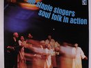 STAPLE SINGERS: Soul Folk In Action LP (2 punch holes, 1 thru label, sl cw)