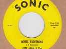 PETE BYAM and The Side Kicks – White Lightning on SONIC 182