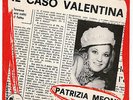PATRIZIA MEONI : IL CASO VALENTINA / SIGNOR PIANO (Sigla TV)  -  7