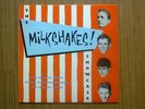 THE MILKSHAKES SHOWCASE ORIGINAL LP NM