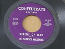 N PATRICK WILLIAMS SIRENS OF WAR CONFEDERATE or US GARAGE FUZZ PUNK 7