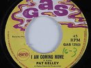 Reggae 45 PAT KELLEY I Am Coming Home GAS HEAR