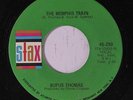RUFUS THOMAS: The Memphis Train 45 rare Soul