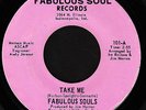 Rare FABULOUS SOULS Soul Funk 45 TAKE ME Mint Listen