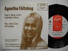 AGNETHA FÄLTSKOG/Faltskog/Abba Vart skall min kärlek föra 45 7 vinyl single 1972