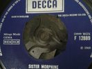 MARIANNE FAITHFULL*SISTER MORPHINE* RARE NICE COPY 45 WITHDRAWN