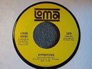 Linda Jones Hypnotized / I Can't Stop Lovin My Baby Loma 2070  M-  Northern Soul